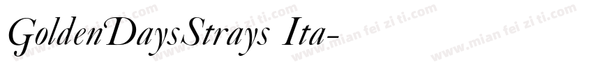 GoldenDaysStrays Ita字体转换